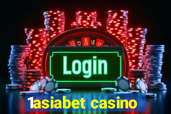 1asiabet casino